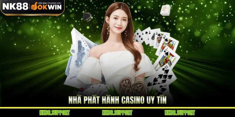 Nhà phát hành casino uy tín