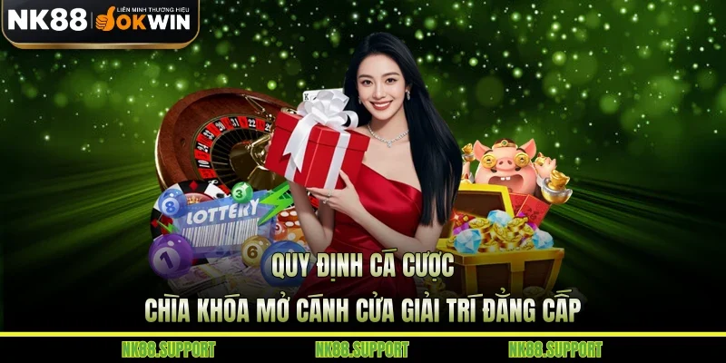 Quy Định Cá Cược - Chìa khóa Mở Cánh Cửa Giải Trí Đẳng Cấp