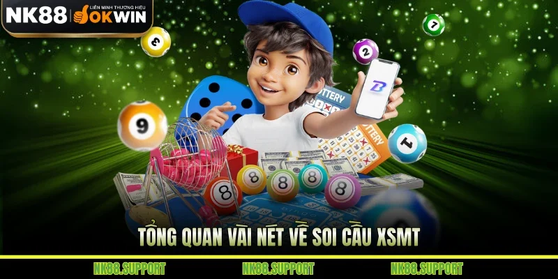 Tổng quan vài nét về soi cầu XSMT