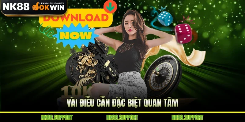 Vài điều cần đặc biệt quan tâm